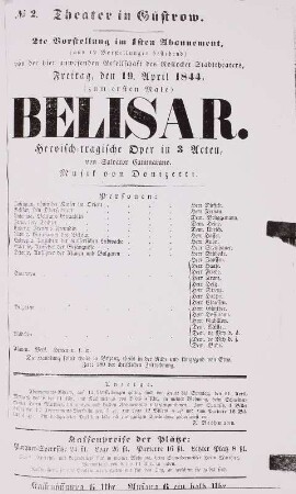 Gastspiel des Rostocker Stadttheaters mit der Oper "Belisar" von G. Donizetti. Theaterzettel der Aufführung in Güstrower Stadttheater am 19.5.1844