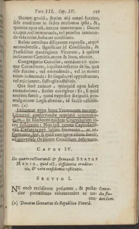 Caput IV. De quarto restaurandi & firmandi Status Medio; quod est, dissidentiae eradicatio, & verae considentiae restitutio.