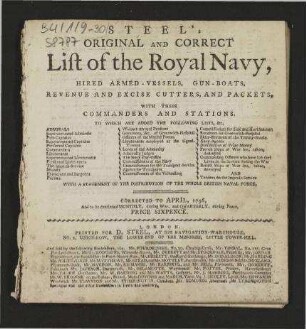 Steel's Original and Correct List of the Royal Navy, hired Armed-Vessels, Gun-Boats, Revenue and Excise Cutters, and Packets, with their Commanders and Stations. - Corrected to April, 1796