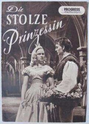 Progress-Filmillustrierte zu dem tschechoslowakischen Spielfilm "Die stolze Prinzessin"