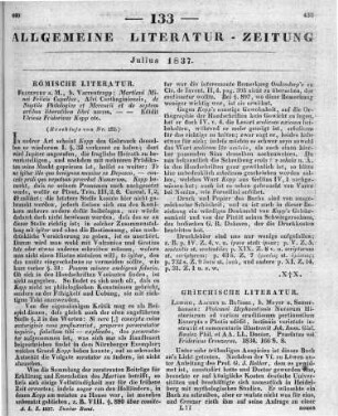 Ptolemaeus : [Novarum historiarum ad variam eruditionem pertinentium excerpta] Ptolemaei Hephaestionis Novarum Historiarum Ad Variam Eruditionem Pertinentium Excerpta. E Photio Edidit Lectionis Varietate Instruxit Et Commentario Illustravit J. I. G. Roulez. Praefatus est F. Creuzer. Leipzig; Aachen; Brüssel: Mayer & Somerhausen 1834
