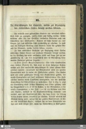 II. Die Einrichtungen der Apparate, welche zur Erzeugung des elektrischen Lichtes benutzt werden können