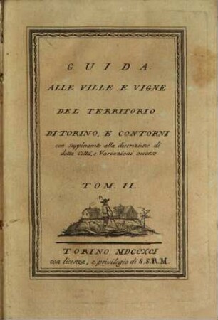 Guida alle cascine e vigne del territorio di Torino e suoi contorni. 2