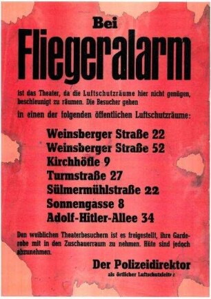Anschlag "Bei Fliegeralarm ist das Theater (Heilbronn)... zu räumen." Hinweis auf Luftschutzräume