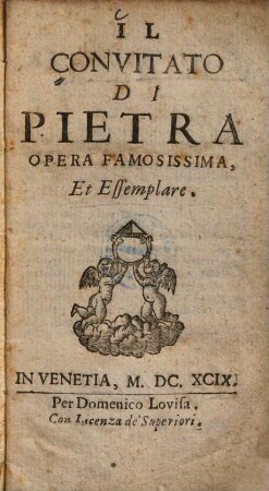 Convitato Di Pietra : Opera Famosissima Et Essemplare