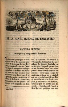 España sagrada : theatro geographico-historico de la Iglesia de España ; origen, divisiones, y limites de todas sus provincias ; antiguedad, traslaciones, y estado antiguo, y presente de sus sillas, con varias dissertaciones criticas, 48. Tratado LXXXVI. la Santa Iglesia de Barbastro en sus estados antiguo y moderno