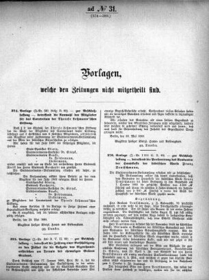 Anlage: ad No.31. (374-389.), Vorlagen, welche den Zeitungen nicht mitgeteilt sind