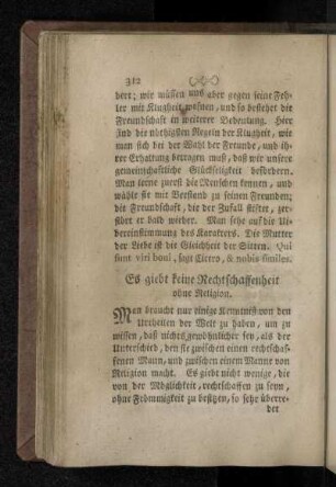 Es giebt keine Rechtschaffenheit ohne Religion.