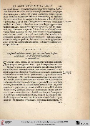 Caput. II.: Confutatio opinionis eorum, qui exercitationem in sanis damnabant, & de exercendi necessitate, ac commoditate