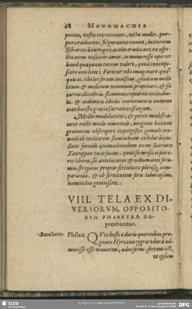 VIII. Tela Ex Diversorum, Oppositorum Pharetra Depromuntur