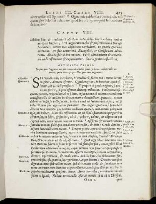 Caput VIII. Initium fidei & credulitatis affectum naturalibus liberi arbitrii viribus arrogant Ingrati [...]