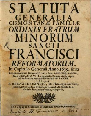 Statuta generalia Cismontanae familae ordinis Fratrum Minorum S. Francisci Reformatorum