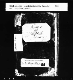 Gerichtshandelsbuch von Weißbach (bei Kirchberg), Bd. 01