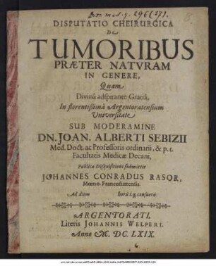 Disputatio Cheirurgica De Tumoribus Praeter Naturam In Genere