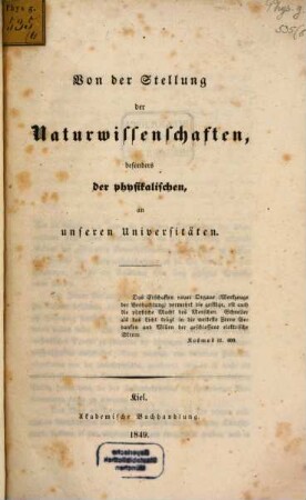 Von der Stellung der Naturwissenschaften, besonders der physikalischen, an unseren Universitäten
