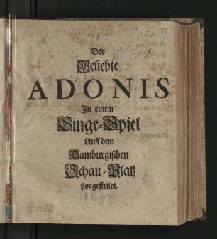 Der Geliebte Adonis : In einem Singe-Spiel Auff dem Hamburgischen Schau-Platz vorgestellet