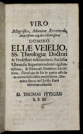 Viro ... Domino Eliae Veielio ...