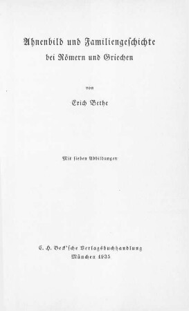 Ahnenbild und Familiengeschichte bei Römern und Griechen