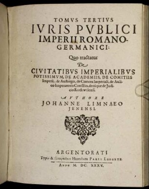 3 = Liber 7/9: Tomus ... Iuris Publici Imperii Romano-Germanici. 3 = Liber 7/9