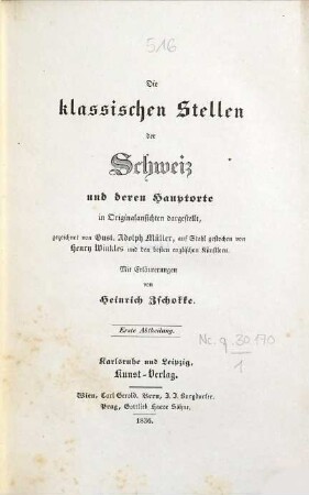 Die klassischen Stellen der Schweiz und deren Hauptorte : in Originalansichten dargestellt, 1
