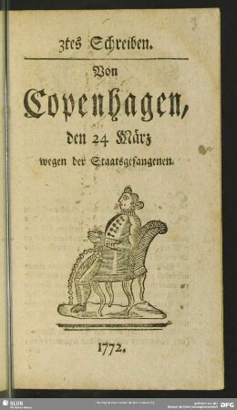 3tes Schreiben. Von Copenhagen, den 24 März wegen der Staatsgefangenen