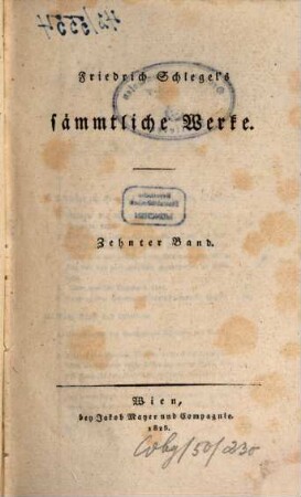 Friedrich Schlegel's sämmtliche Werke. 10, [Vermischte kritische Schriften]