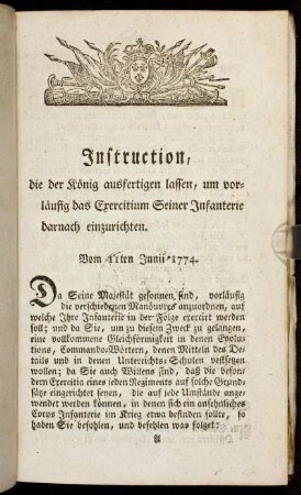 Instruction, die der König ausfertigen lassen, um vorläufig das Exercitium seiner Infanterie darnach einzurichten.