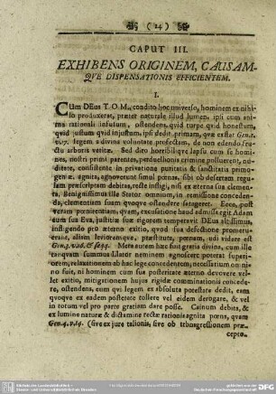 Caput III. Exibens Originem, Causamque Dispensationis Efficientem
