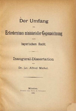 Der Umfang des Erfordernisses ministerieller Gegenzeichnung nach bayerischem Recht