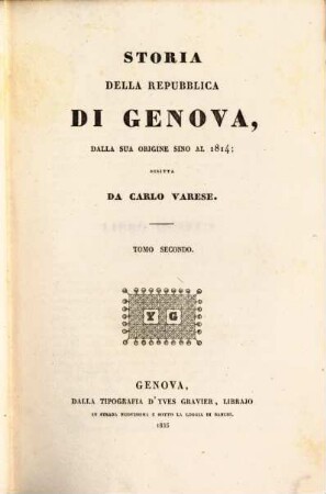 Storia della repubblica di Genova, dalla sua origine sino al 1814, 2