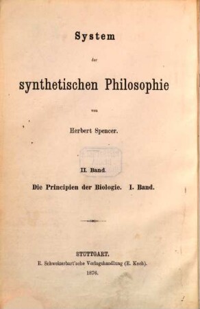 Die Principien der Biologie, 1