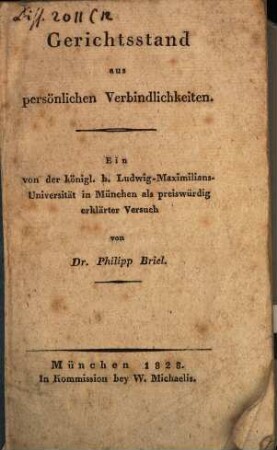 Gerichtsstand aus persönlichen Verbindlichkeiten : Preisschrift