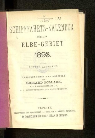 Schifffahrts-Kalender für das Elbe-Gebiet 1893. Elfter Jahrgang.