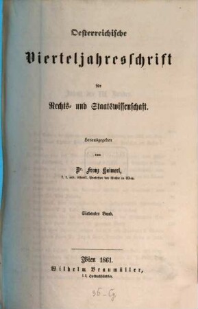 Österreichische Vierteljahresschrift für Rechts- und Staatswissenschaft. 7. 1861
