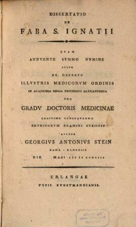 Dissertatio de faba S. Ignatii : qvam ...pro gradv doctoris medicinae ...