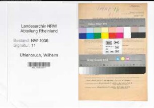 Entnazifizierung Wilhelm Uhlenbruch , geb. 19.07.1896 (Ausbildungsleiter)