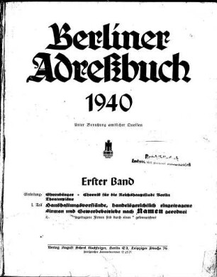1940: Berliner Adreßbuch : für das Jahr ... : unter Benutzung amtlicher Quellen