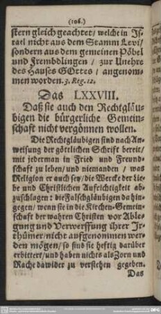 Das LXXVIII. Daß sie auch den Rechtgläubigen die bürgerliche Gemeinschaft nicht vergönnen wollen