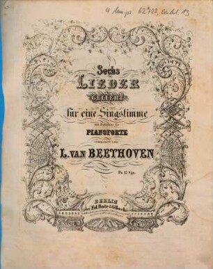 Sechs Lieder von Gellert : für eine Singstimme mit Begleitung des Pianoforte