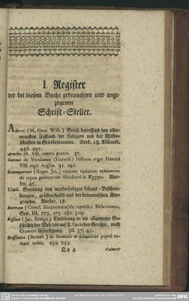 I. Register der bei diesem Buche gebrauchten und angezogenen Schrift-Steller