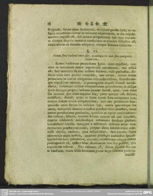 §. VI. Utrum serui hodierni ciues sint, quandoque his haec sors contigerit, disquiritur