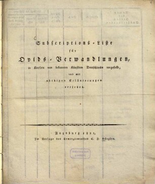 Subscriptions-Liste für Ovids-Verwandlungen : in Kupfern von bekannten Künstlern Deutschlands vorgestellt, und mit nöthigen Erläuterungen versehen