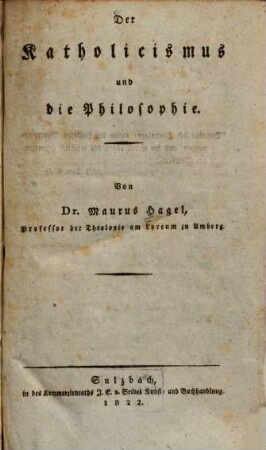 Der Katholicismus und die Philosophie