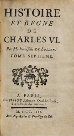 Histoire Et Regne De Charles VI.. 7