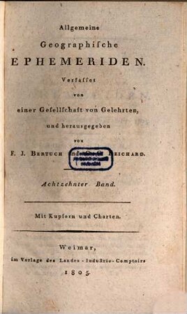 Allgemeine geographische Ephemeriden. 18. 1805