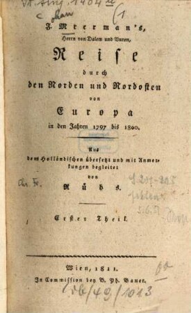 J. Meerman's, Herrn von Dalem und Vuren Reise durch den Norden und Nordosten von Europa in den Jahren 1797 bis 1800. 1