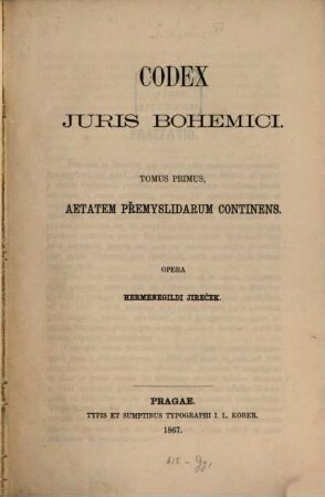 Codex juris Bohemici, 1. Aetatem přemyslidarum continens