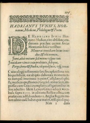 Hadrianus Iunius, Hornanus, Medicus, Philologus et Poeta.