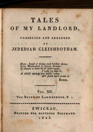 Tales of my landlord, 12. The bride of Lammermoor ; p. 1