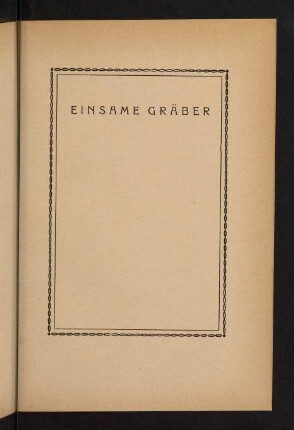 115-126, Einsame Gräber